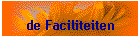 de Faciliteiten